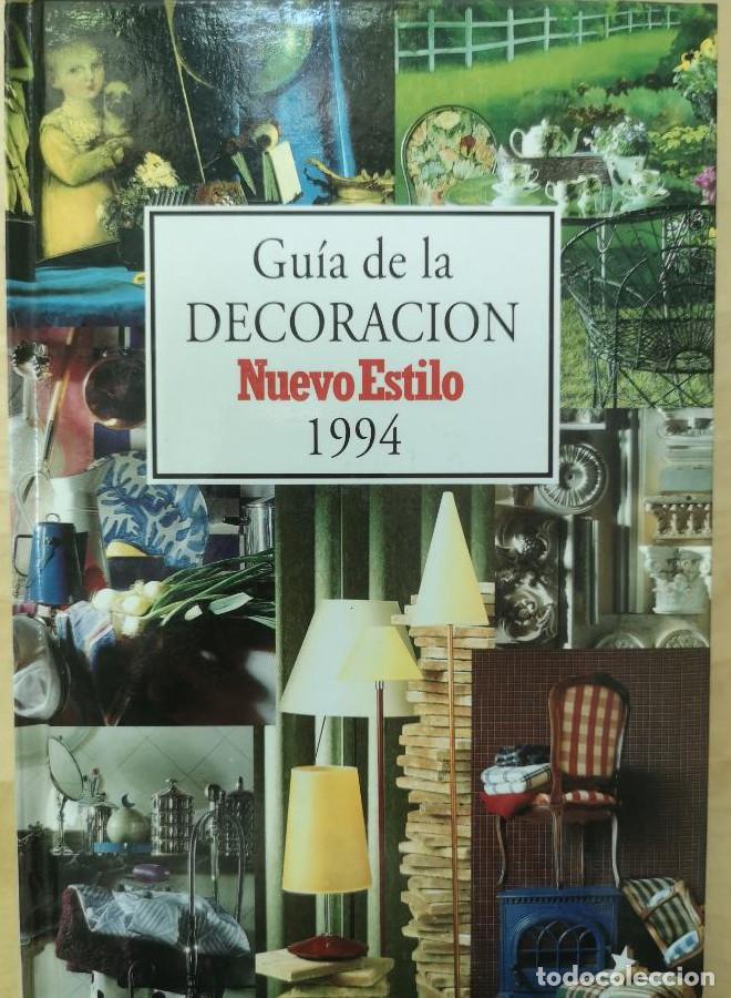 Libri di seconda mano: Guia de la decoraci&oacute;n Nuevo Estilo a&ntilde;o 1994 -