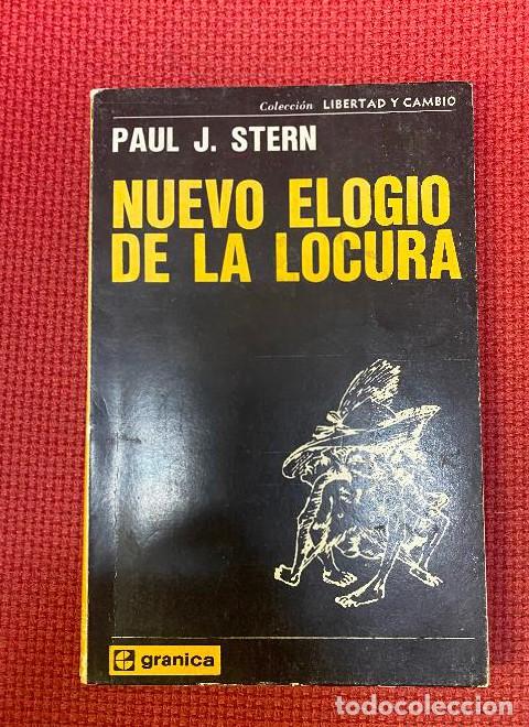 Libri di seconda mano: NUEVO ELOGIO DE LA LOCURA. PAUL J. STERN. GRANICA, 1974. -