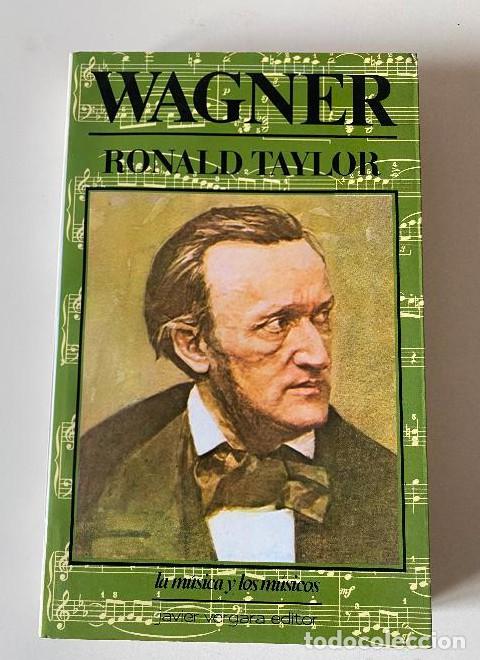 Libros: Wagner - Ronald Taylor