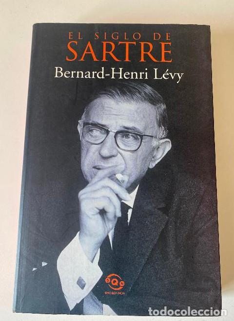 Libros: EL SIGLO DE SARTRE. BERNARD-HENRI L&Eacute;VY. EDICIONES B, 2000. - - Foto 1
