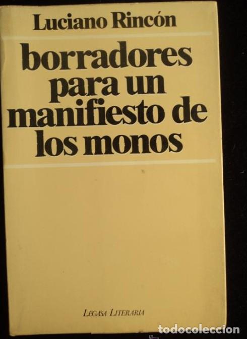 Livros em segunda m&atilde;o: BORRADORES PARA UN MANIFIESTO DE LOS MONOS. LUCIANO RINCON. LEGASA. 1979 214 PAG -