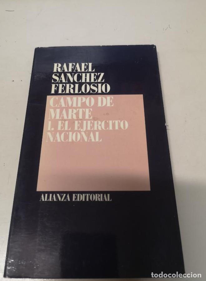 Libros: Campo de marte - Rafael Sanchez Ferlosio