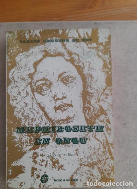 Libros: Mephiboseth en onou (Diario de un loco). Edmundo de Ory. Las Palmas Inventarios Provisionales. 1973.