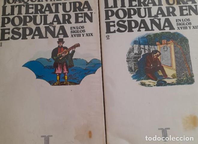 Libros: MARCO, JOAQUIN - Literatura Popular en Espa&ntilde;a en los Siglos XVIII y XIX. 2 Tomos -