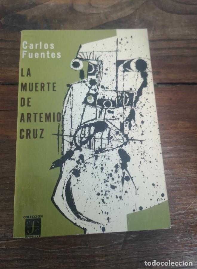 B&uuml;cher: LA MUERTE DE ARTEMIO CRUZ - CARLOS FUENTES -