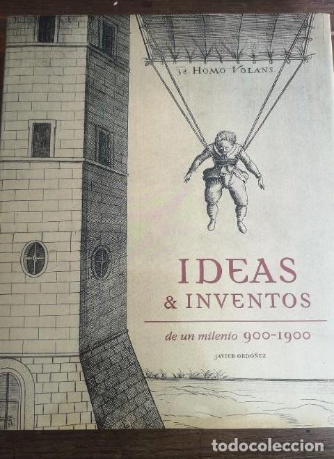 B&uuml;cher: Ideas & inventos de un milenio 900-1900 (General) - Javier Ord&oacute;&ntilde;ez