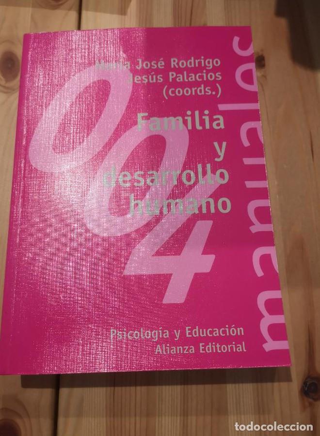 B&uuml;cher: Familia y desarrollo humano (Manuales / Psicologia y Educacion) - Mar&iacute;a Jos&eacute; Rodrigo