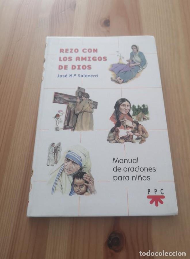 Libros: Rezo con los amigos de Dios: Manual de oraciones para ni&ntilde;os: 5 (Manuales de Oraci&oacute;n) - Joaqu&iacute;n Mar&iacute;a