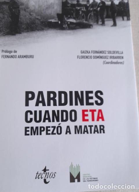Libros: Pardines. Cuando ETA empez&oacute; a matar (Ciencia Pol&iacute;tica - Semilla y Surco - Serie de Ciencia Pol&iacute;tica)