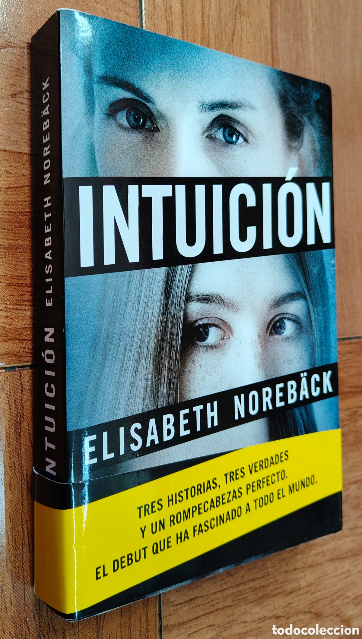 Libros: Intuici&oacute;n � Espasa - Elisabeth Noreb&auml;ck - Foto 1