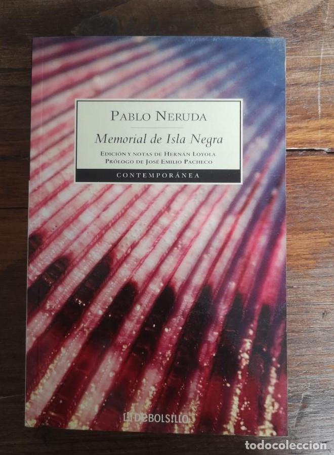 Libros: Memorial de la isla negra: - Neruda, Pablo- Editorial Debolsillo - - Foto 1