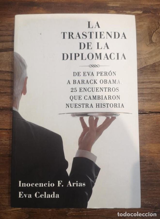 books: La trastienda de la diplomacia- Arias, Inocencio F.,Celada, Eva- Editorial PLAZA & JANES -