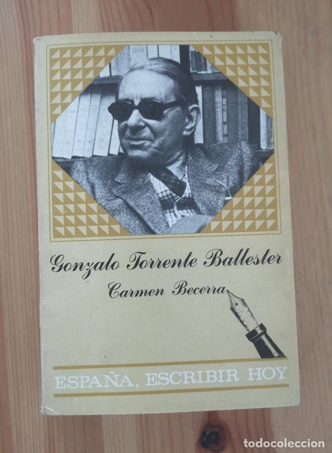 Libros: Gonzalo Torrente Ballester - Mar&iacute;a Del Carmen Becerra