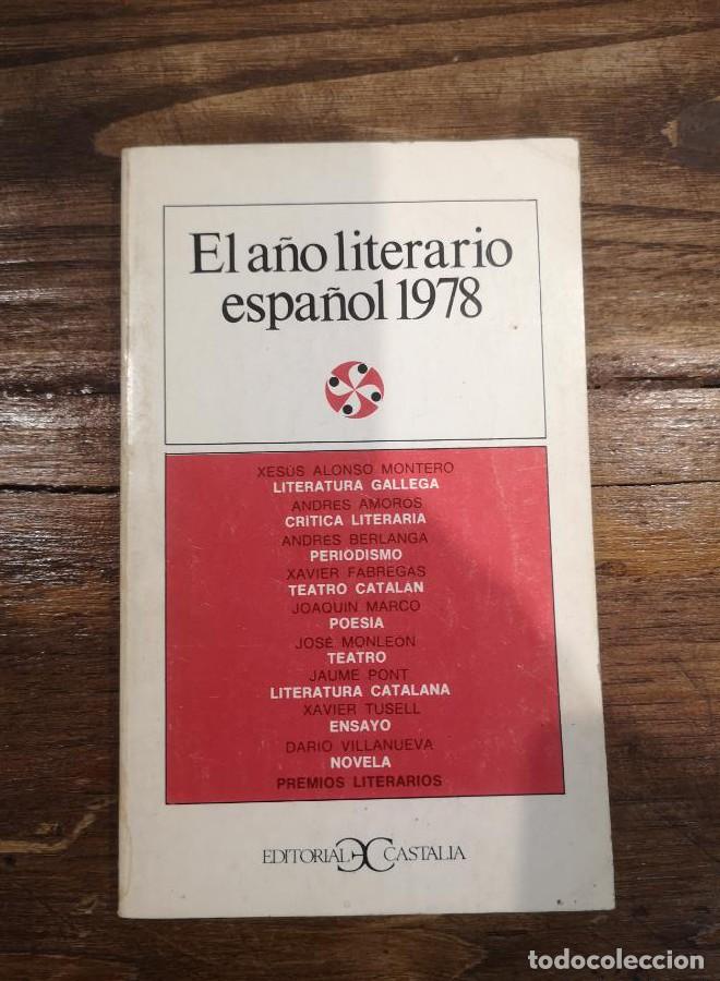 Libros: A&ntilde;o literario espa&ntilde;ol 1978, el - V.V. A.A. - Foto 1