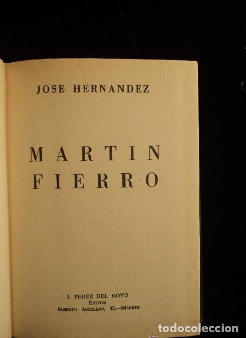 Libri di seconda mano: MARTIN FIERRO. JOSE HERNANDEZ. ED. PEREZ DEL HOYO. 1972 260 PAG -