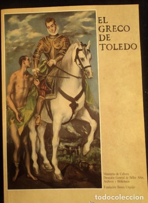 Livros em segunda m&atilde;o: EL GRECO DE TOLEDO. CATALOGO DE LA EXPOSICION. FUNDACION URQUIJO. 1982 280 PAG -