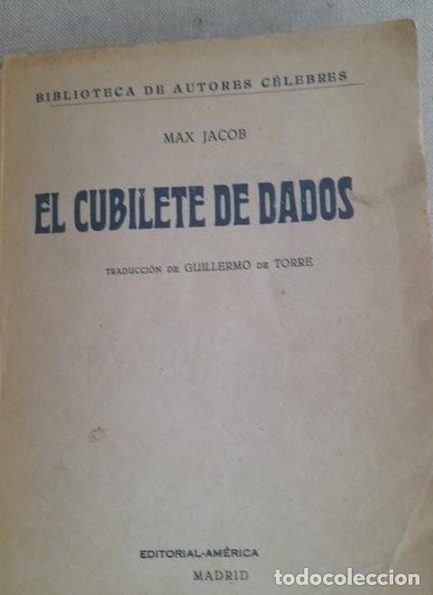 Libros: El cubilete de dados. Jacob, Max Ed. AMERICA 1924 211pp -