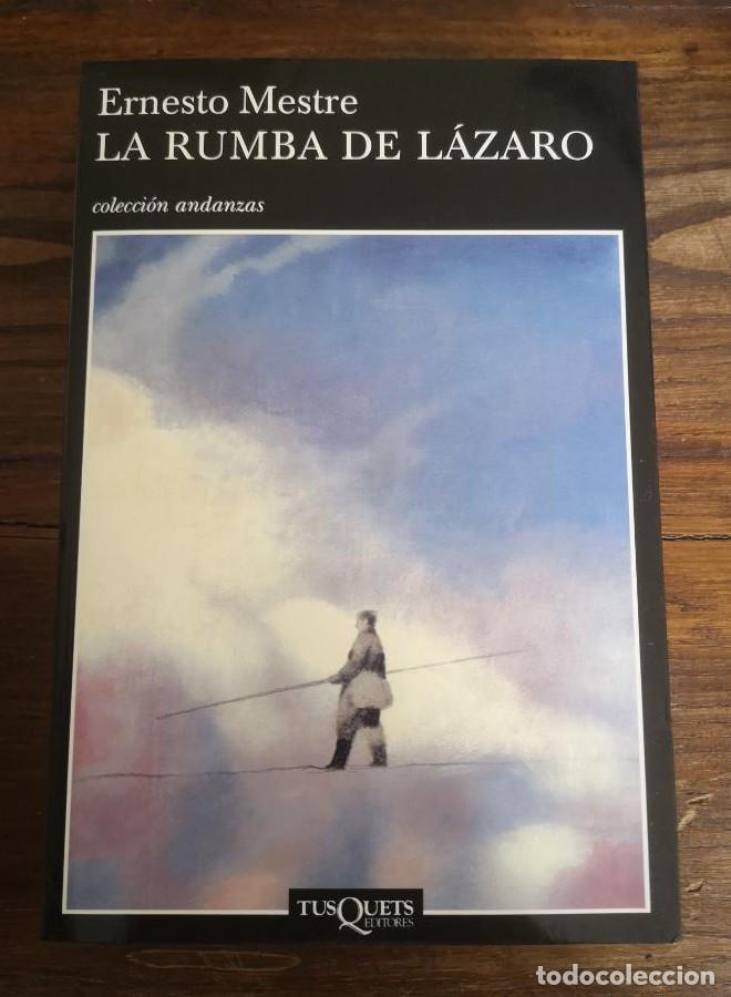 Libri di seconda mano: La rumba de L&aacute;zaro (Andanzas) - Ernesto Mestre