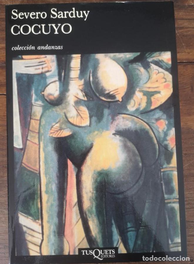 Libros: Cocuyo- Sarduy, Severo- Editorial Tusquets - - Foto 1