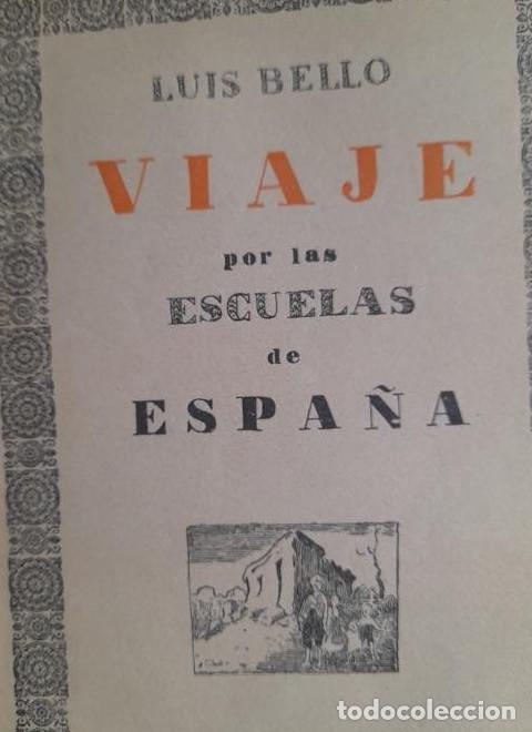 Libros: Viaje por las escuelas de Espa&ntilde;a. Luis Bello. Magisterio espa&ntilde;ol 1926 314pp -