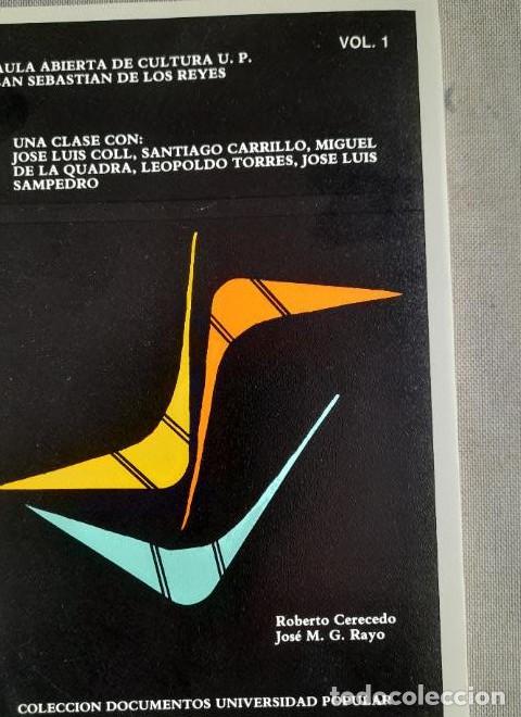 Libros: Una clase con: Jos&eacute; Luis Coll, Carrillo, De la Quadra Salcedo, Leopoldo Torres, J. Sampedro. -