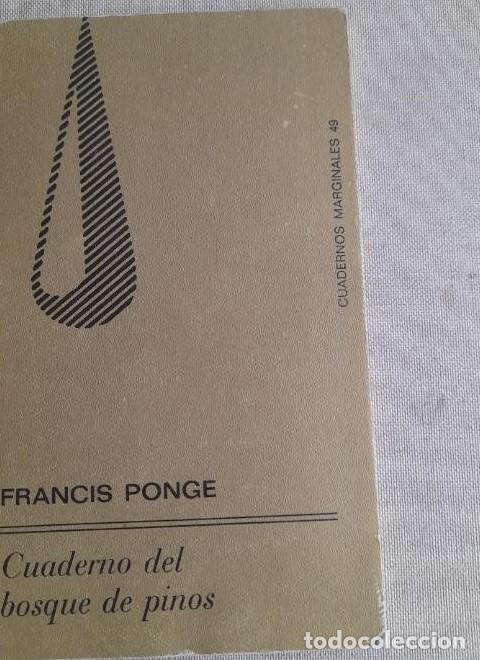 Libros: CUADERNO DEL BOSQUE DE PINOS. Cuaderno Marginales 49 1976 119pp -