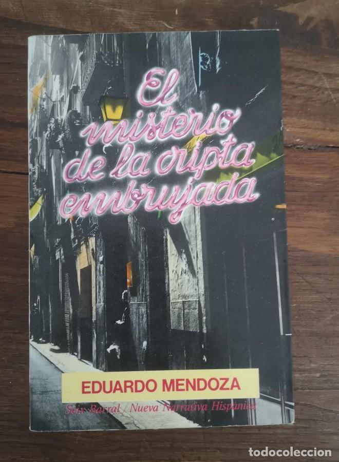 Libros: El misterio de la cripta embrujada, eduardo mendoza- Seix Barral - - Foto 1