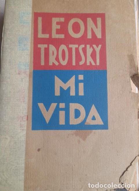 Libros: Leon Trotsky ( Trotski). Mi vida. Primera edici&oacute;n, Cenit 1930. 612pp - - Foto 1