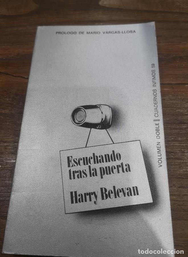 Libros: Escuchando tras la puerta -Belevan, Harry- Editorial Tusquets - - Foto 1