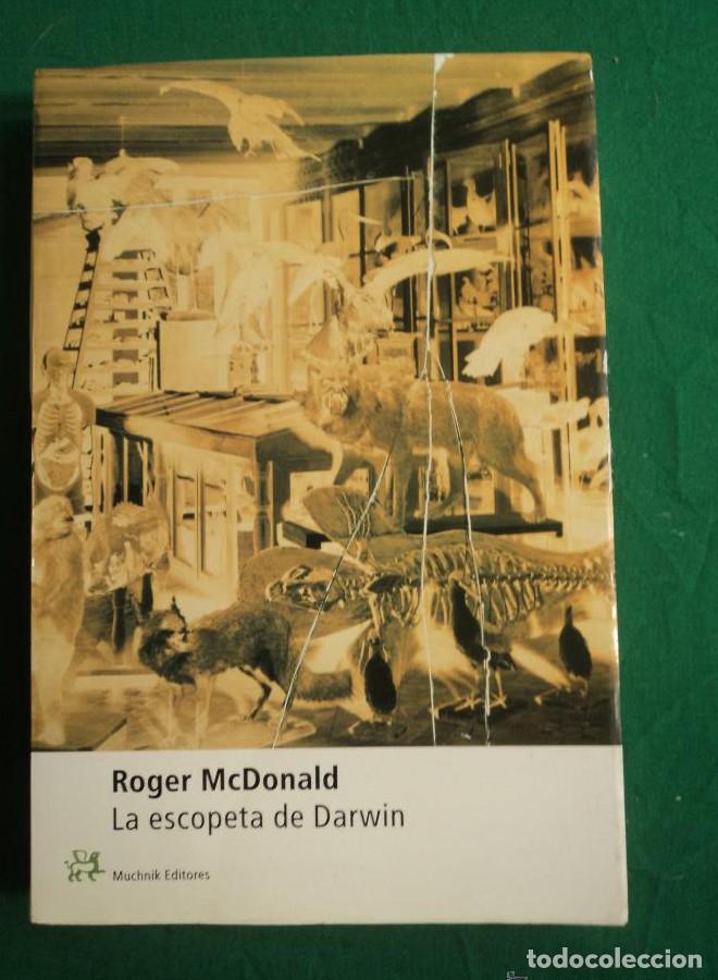Libros: LA ESCOPETA DE DARWIN. ROGER MC DONALD. MUCHNIK. 2001 360 PAG -