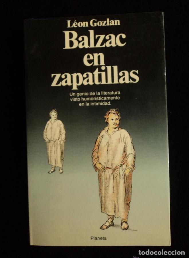 Libros: Balzac en zapatillas - Leon Gozlan - Foto 1