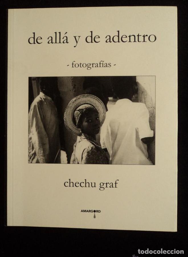 Libros: De all&aacute; y de adentro - Graf Chechu