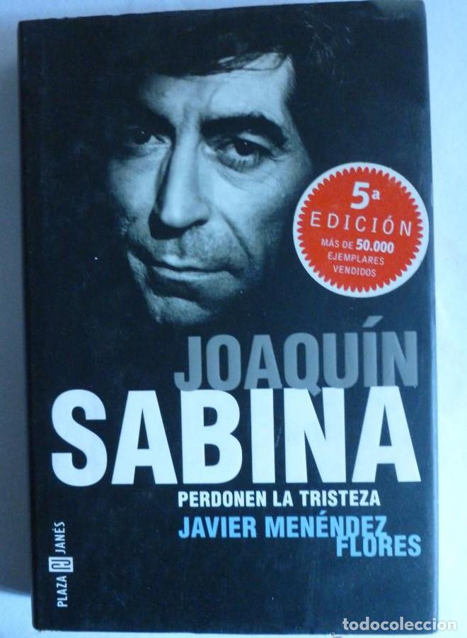 B&uuml;cher: JOAQUIN SAB INA. PERDONEN LA TRISTE. MENENDEZ FLORES. PLAZA Y JANES. 2000 280 PAG -