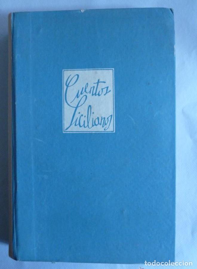Libros: CUENTOS SICILIANOS. LUIS PIRANDELLO. ED.MEDITERRANEO. 293 PAG -