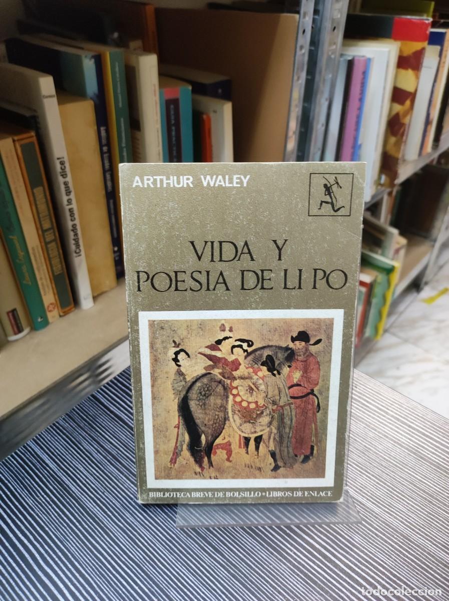 Libros: Vida y poes&iacute;a de Li Po Arthur Waley - Foto 1