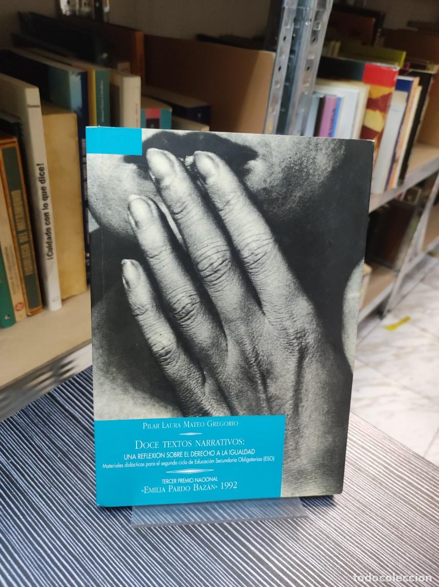 Libri di seconda mano: Doce textos narrativos Pilar L. Mateo Inst. Mujer