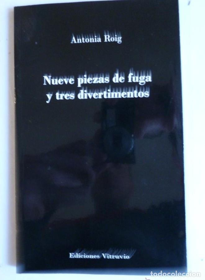 Livres: NUEVE PIEZAS DE FUGA Y TRES DIVERTIMENTOS. ANTONIA ROIG. VITRUBIO. 2012 40 PAG -