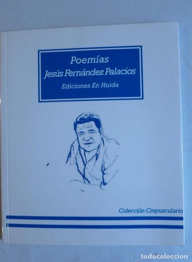 Livros em segunda m&atilde;o: POEMAS. JESUS FERNANDEZ PALACIOS. COLECCION CREPUSCULARIO. 2012 86 PAG -