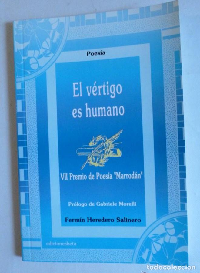 books: EL VERTIGO HUMANO. FERMIN HEREDERO SALINERO. EDINESBETA. 2003 74 PAG -
