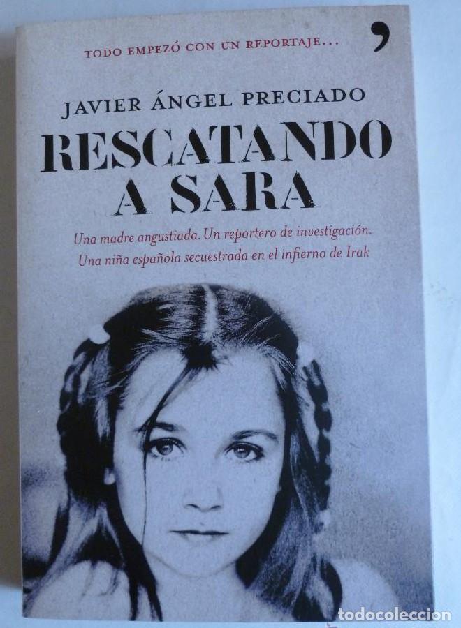 Libros: Rescatando a Sara (En primera persona) - Javier &Aacute;ngel Preciado