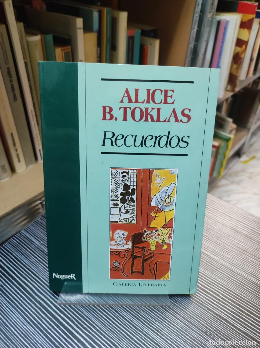 Libri di seconda mano: Recuerdos Alice B. Toklas Noguer (Galer&iacute;a Literaria)