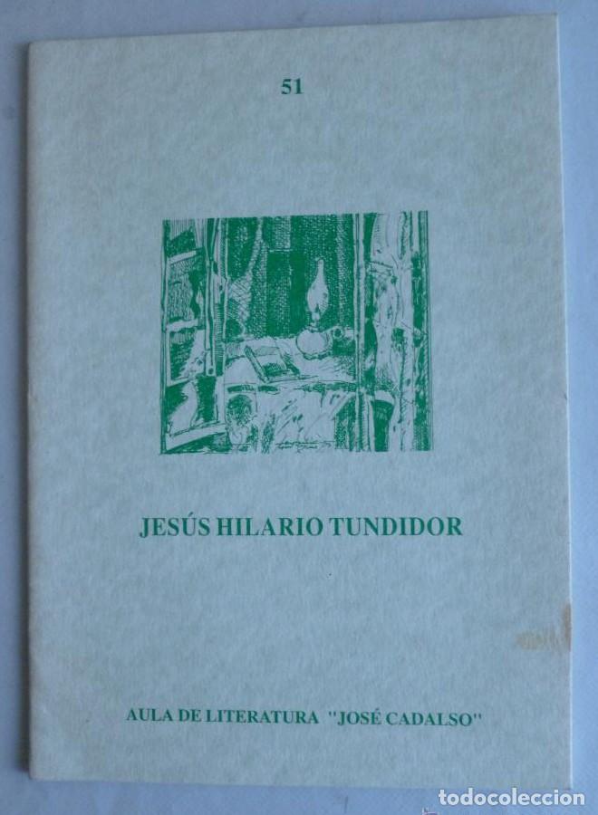 Libros: TRISTEZA. JESUS HILARIO TUNDIDOR. AULA JOSE CADALSO. 1997 SIN PAGINAR -