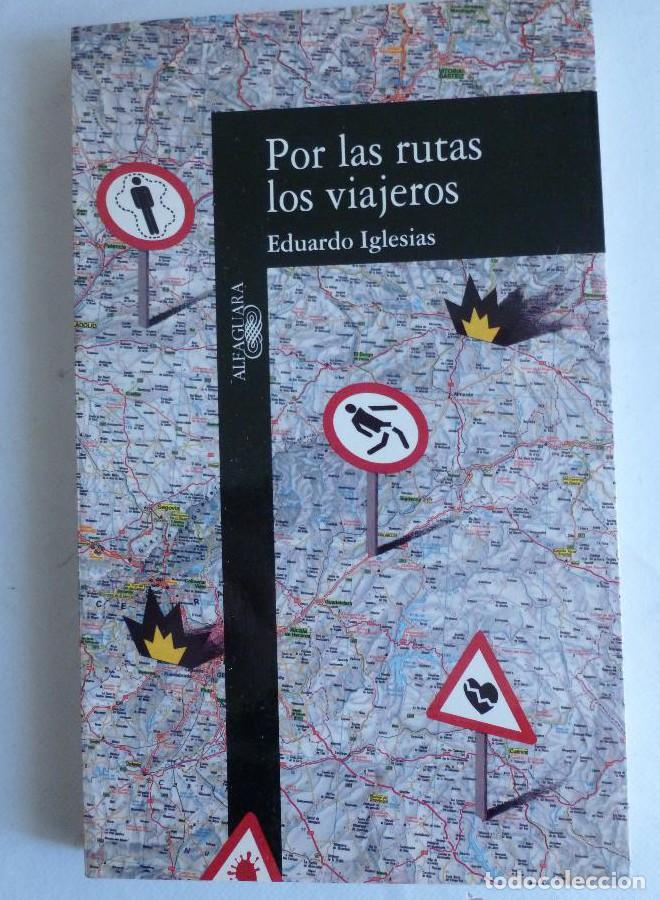 Livros em segunda m&atilde;o: Por las Rutas los Viajeros - Eduardo Iglesias Fernandez