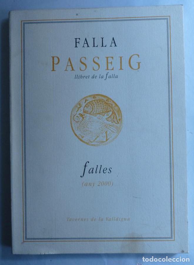 Libros: FALLA PASSEIG. TAVERNES DE VALLDIGNA. A&Ntilde;O 2000 SIN PAGINAR -