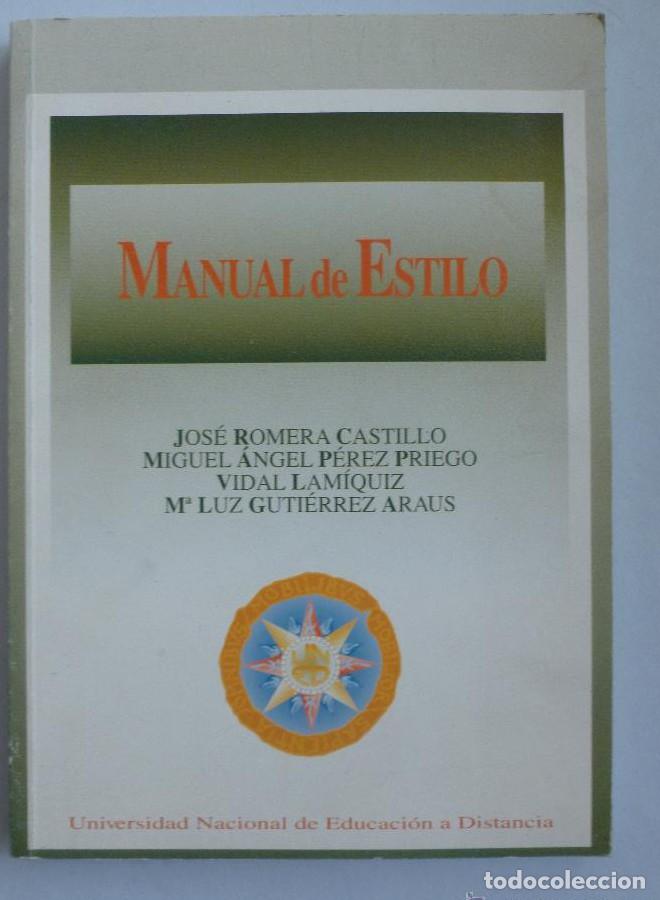 Livros em segunda m&atilde;o: MANUAL DE ESTILO. ROMERA CASTILLO, PEREZ PRIEGO Y OTROS AUTORES. UNED. 1995 179 PAG -