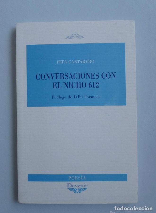 Livros em segunda m&atilde;o: CONVERSACIONES CON EL NICHO 612 PEPA CANTARERO. DEVENIR. 2007 110 PAG -