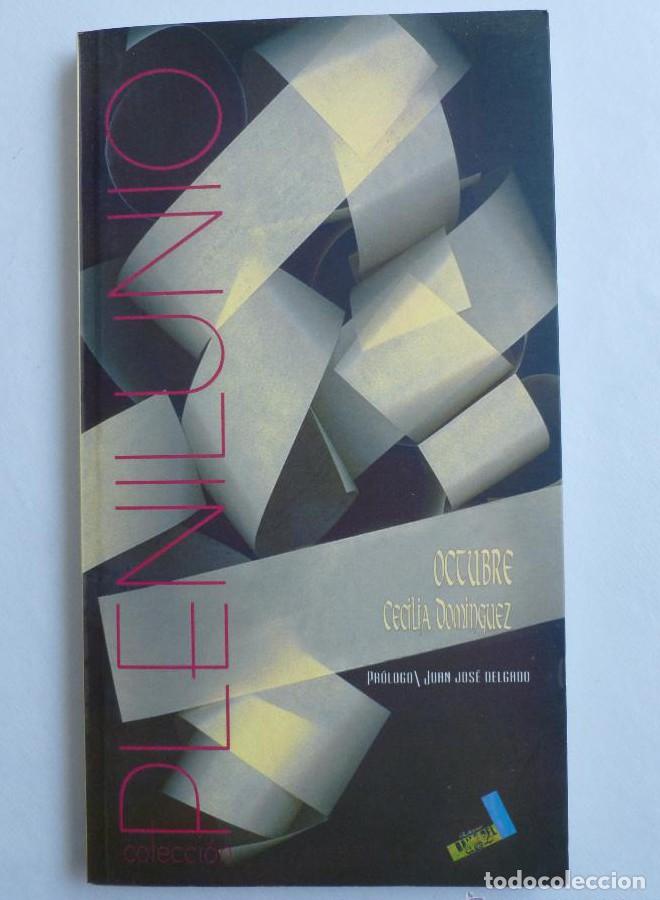 Livros em segunda m&atilde;o: OCTUBRE. CECILIA DOMINGUEZ. PLENILUNIO. 2002 127 PAG -