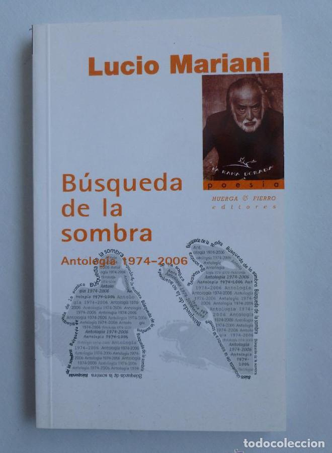 Livros em segunda m&atilde;o: B&uacute;squeda de la sombra: Antolog&iacute;a 1974-2006 (La Rama Dorada - Poes&iacute;a) - Lucio Mariani Valent&iacute; G&oacute;mez-O