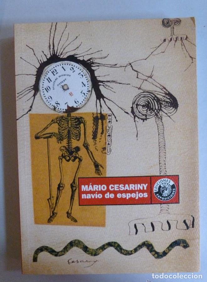 B&uuml;cher: MARIO CESARINY. NAVIO DE ESPEJOS. CIRCULO BELLAS ARTES. 2006 282 PAG -