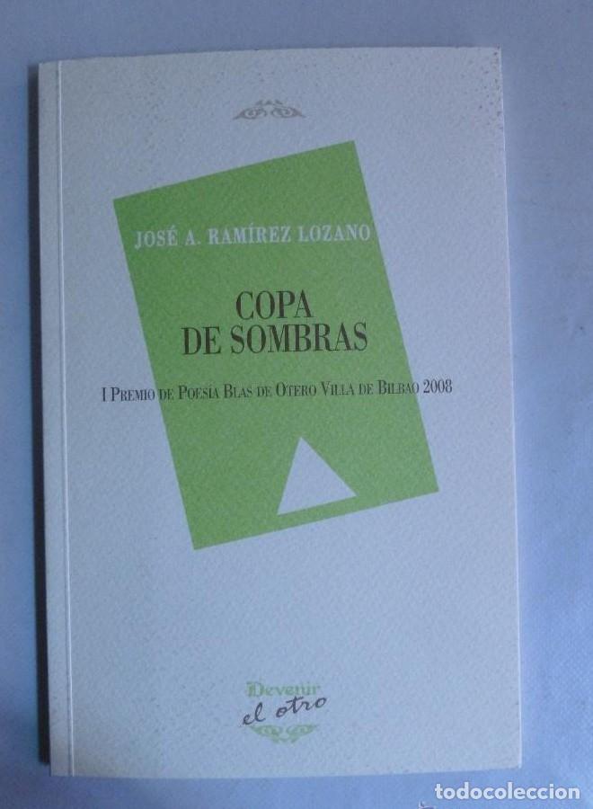 B&uuml;cher: COPA DE SOMBRAS. JOSE A. RAMIREZ LOZANO. DEVENIR. 2009 58 PAG -